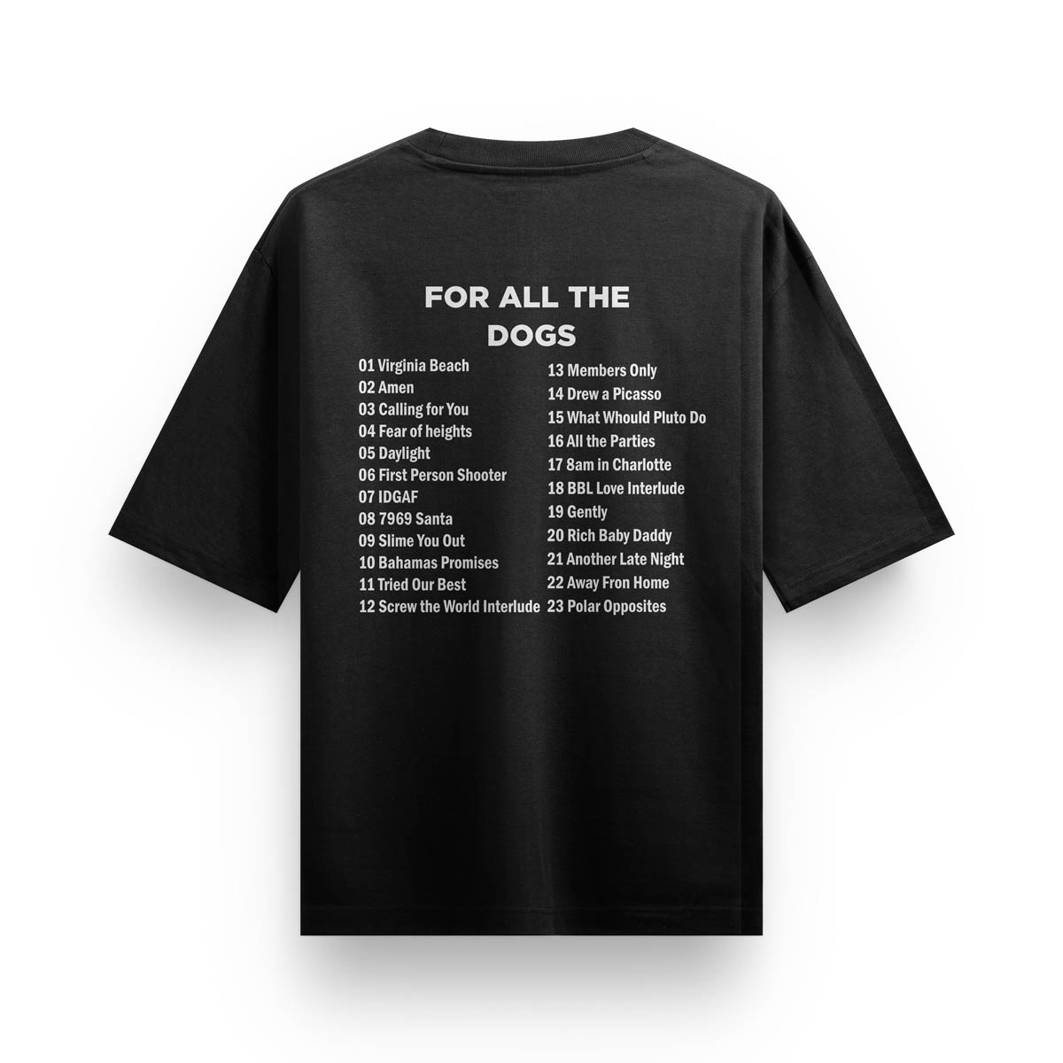 Playera For All The Dogs | Negro